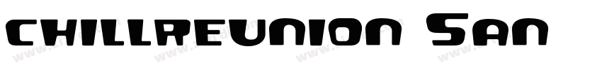 chillreunion San字体转换